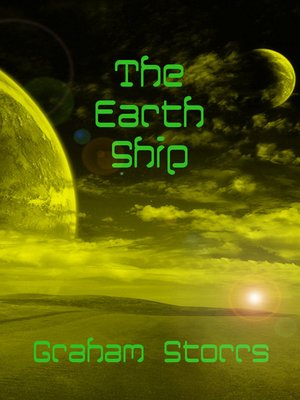cover image of The Earth Ship